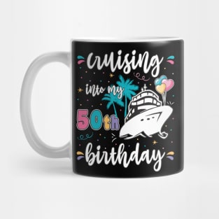 Cruising into my 50th Birthday 50 years old Women Cruise Mug